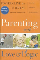 Parenting with Love & Logic, updated & expanded edition