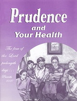 Prudence and your Health