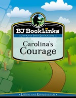 Carolina's Courage Reader & BookLinks Study Guide Set