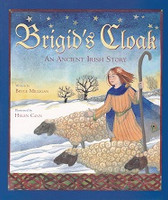 Brigid's Cloak, an Ancient Irish Story