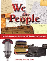 We the People: Words from the Makers of American History