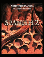 Spanish 2, 2d ed., Activities Manual, Teacher Edition