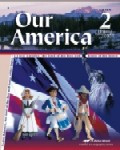Our America 2 History & Geography Reader, 4th ed., student