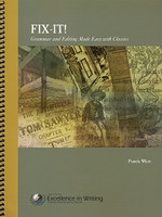 Fix-It! Grammar and Editing Made Easy with Classics, 2d ed.