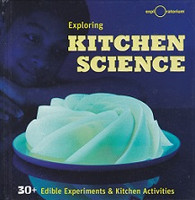 Exploring Kitchen Science