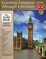 Learning Language Arts Thru Literature 9+: Gold British Lit