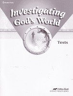 Investigating God's World 5, 4th ed., Tests