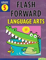 FlashKids Flash Forward Language Arts, Grade 5
