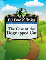 Case of the Dognapped Cat BookLinks Study Guide