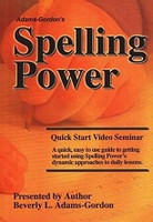 Spelling Power Quick Start Video Seminar