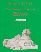 Early Times: The Story of Ancient Egypt, 2d ed.