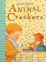 Animal Crackers, A Delectable Collection for the Very Young