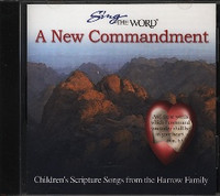 Sing the Word: A New Commandment CD