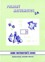 Singapore Primary Mathematics 2A Home Instructor Guide