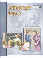 Language Arts 3, LightUnits 306-308; Sunrise 2d Ed Set