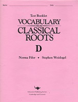 Vocabulary from Classical Roots D, Test Booklet