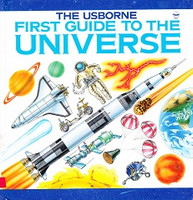 Usborne First Guide to the Universe, The