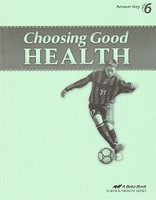 Choosing Good Health 6, Text Answer Key
