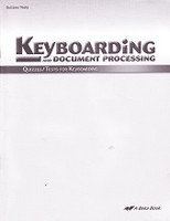 Keyboarding and Document Processing 10-12, Quizzes-Tests