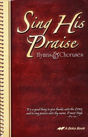 Sing His Praise Hymns & Choruses, 7-10, 12