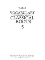 Vocabulary from Classical Roots 5, Test & Key Book