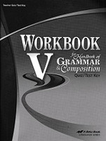 Grammar & Composition 11 Workbook V, Quiz-Test Key