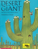 Desert Giant, the World of the Saguaro Cactus