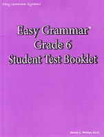 Easy Grammar, Grade 6, Student Test Booklet
