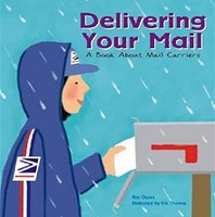 Delivering Your Mail, a Book About Mail Carriers