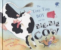 Tiny, Tiny Boy and the Big, Big Cow, a Scottish Folk Tale