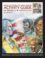 Heroes of History for Young Readers, Books 1-4 Study Guide