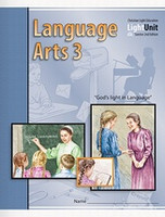 Language Arts 3, LightUnit 305-7, 309-10, Sunrise 2d edition