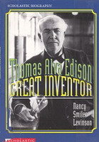 Thomas Alva Edison: Great Inventor