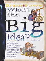 What's the BIG Idea? 2,400,000 Years of Inventions