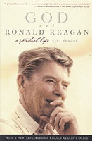 God and Ronald Reagan, a Spiritual Life
