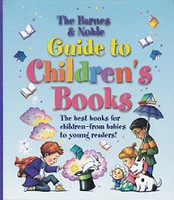 Barnes & Noble Guide to Children's Books, revised & updated