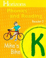 Horizons Phonics and Reading K, Reader 2: Mike's Bike