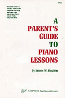 Parent's Guide to Piano Lessons, A