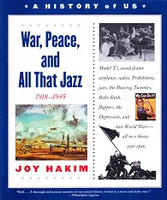 War, Peace, and All That Jazz, 1918-1945, Book 9, 3d ed.