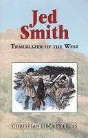 Jed Smith, Trailblazer of the West