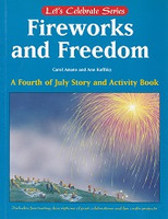 Fireworks and Freedom, a Fourth of July Story, Activity Book