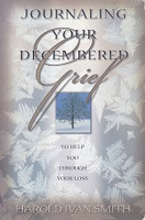 Journaling Your Decembered Grief, Help Through Loss