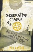 Generation Change, Roll Up Your Sleeves and Change the World