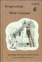 English 6: Progressing with Courage, student