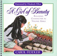 Girl of Beauty: Building Character in Young Girls