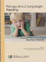 Primary Arts of Language: Reading, Teacher Manual