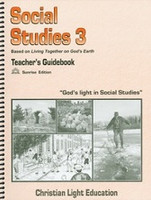 Social Studies 3 LightUnit Teacher Guide, Sunrise Ed.