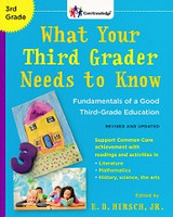 What Your Third Grader Needs to know, revised and updated