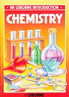 Usborne Introduction: Chemistry; revised edition