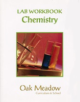 Oak Meadow 8 Chemistry Guidebook & Lab Workbook Set